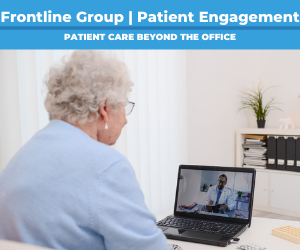 Why Is Patient Engagement Important? | Frontline Group
